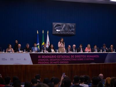 Foto da Notícia: Seminário Estadual debate situação do sistema prisional de Mato Grosso